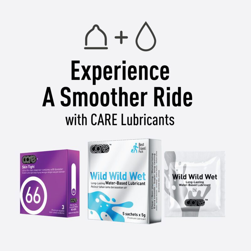 CARE Wild Wild Wet Water-Based Lubricant and CARE 66 Skin Tight Condoms – A perfect combination for enhanced sensitivity and smoothness. Featuring a long-lasting, non-sticky lubricant paired with ultra-thin lavender-scented condoms for ultimate comfort and pleasure.